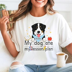 Custom Teacher Shirt, My Dog Ate My Lesson Plan Shirt, Teacher Shirt, Funny Teacher Shirt, Dog Lover Teacher Shirt, Teacher Gift
