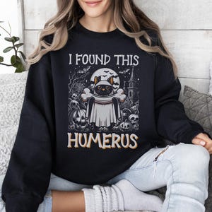 I Found This Humerus Funny Cat Halloween Sweatshirt, Funny Adult Shirts, Nurse Gift, Doctor Gift, Nurse Appreciation, Halloween Shirt