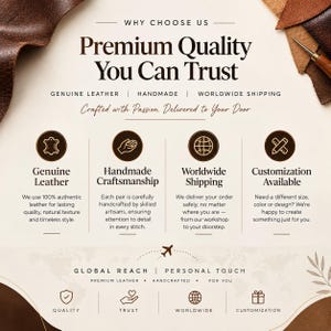 May include: An informational graphic featuring the text Premium Quality You Can Trust, Genuine Leather, Handmade Craftsmanship, Worldwide Shipping, and Customization Available. The design includes icons for leather, hands, a globe, and pencils.