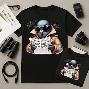 Funny Pigeon T-Shirt | Secret Mission Meme Tee for Bird Lovers | Pigeon Graphic Tee | Unique Gift Idea Shirt