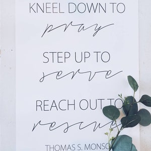 Inspirational Sign, LDS sign, LDS decor, President Monson Quote, Motivational Sign, Quotes to live by