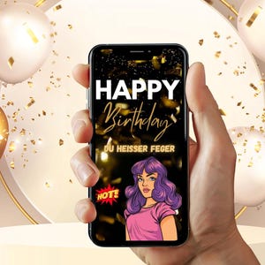E-Card Digitaler Geburtstag | Whatsapp Video | Geburtstagskarten | Videokarte | Du heißer Feger | Happy Birthday | Download | Sofort
