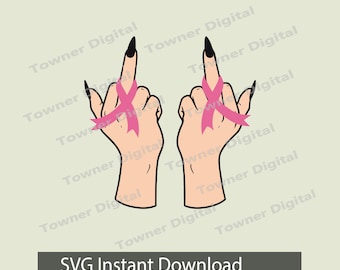 Breast Cancer Awareness Middle Finger SVG, Funny F*ck Cancer Svg, Pink Ribbon Digital Download, Breast Cancer Awareness Png Sublimation