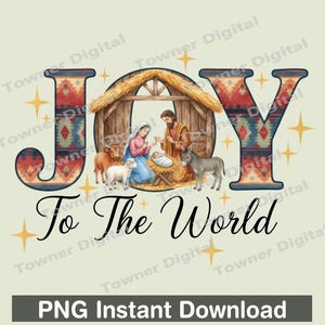 May include: A digital illustration with the words "JOY To The World" and a nativity scene. The letters "J" and "Y" have a patterned design. The image includes a stable, Mary, Joseph, baby Jesus, animals, and stars.