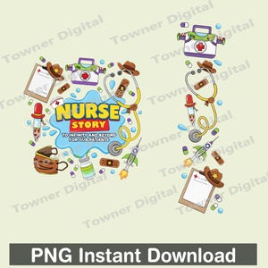 Nurse Story PNG, Funny Nurse Toy Inspired Design, To Infinity and Beyond Nurse PNG, Medical Sublimation, Nurse Life Instant Download