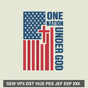One Nation Under God America Flag Embroidery Design, Us Flag God Cross Hus Pes Files instants download, America USA Flag embroidery files