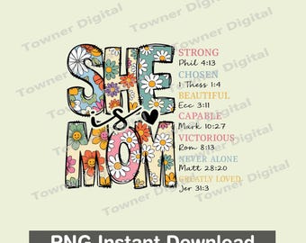 She Is Mom Christian PNG, Bible Verse Floral PNG, Faith Mom Gift Png, Religious Mother Png Clipart Digital Download
