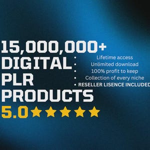 Ultimate Entire Shop Business PLR Bundle - 15 Million Digital Products YOU can Re-Sell!