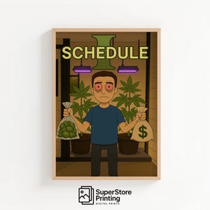 Schedule 1 Digital Poster, Gaming Poster, Gamer Gift. Fun Poster, Fan Art, Schedule1