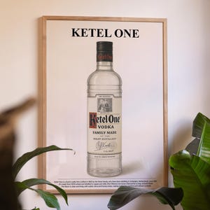 Ketel One, Liquor Poster, Alcohol, Bar Poster, Digital Print, Vodka Wall Art. Bar Decoration.