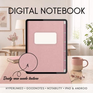 Puede incluir: Un cuaderno digital mostrado en la pantalla de una tableta con una cubierta de textura de ante rosa polvoriento y una etiqueta rectangular blanca en blanco. La interfaz incluye pestañas laterales y el texto: DIGITAL NOTEBOOK, HYPERLINKED, GOODNOTES, NOTABILITY, IPAD & ANDROID.