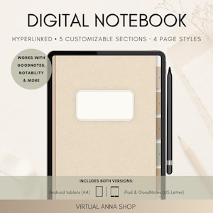 Puede incluir: Un cuaderno digital mostrado en la pantalla de una tableta con un lápiz óptico negro. El texto dice: DIGITAL NOTEBOOK, HYPERLINKED, 5 CUSTOMIZABLE SECTIONS, 4 PAGE STYLES, WORKS WITH GOODNOTES, NOTABILITY & MORE, INCLUDES BOTH VERSIONS: Android tablets (A4), iPad & GoodNotes (US Letter), VIRTUAL ANNA SHOP.