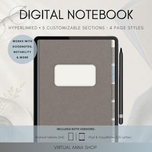 Puede incluir: Un cuaderno digital mostrado en la pantalla de una tableta con un lápiz óptico. El texto dice: DIGITAL NOTEBOOK, HYPERLINKED, 5 CUSTOMIZABLE SECTIONS, 4 PAGE STYLES, WORKS WITH GOODNOTES, NOTABILITY & MORE, INCLUDES BOTH VERSIONS: Android tablets (A4), iPad & GoodNotes (US Letter), VIRTUAL ANNA SHOP.