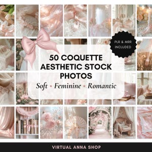 Puede incluir: Un collage de 50 fotos de archivo estéticas en tonos rosa y blanco. Las imágenes presentan temas románticos y femeninos, incluyendo lazos, encajes, flores y decoración vintage. El texto en la imagen dice "50 Coquette Aesthetic Stock Photos" y "Soft, Feminine, Romantic."