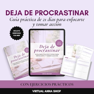 Puede incluir: Un producto digital con el título "DEJA DE PROCRASTINAR" en morado, con el subtítulo "Guía práctica de 21 días para enfocarte y tomar acción." Incluye ejercicios prácticos y es de Virtual Anna Shop.