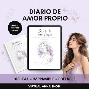Puede incluir: Un diario digital de amor propio titulado "Diario de Amor Propio". La imagen muestra un dibujo lineal de una mujer y el texto "Digital + Imprimible + Editable". La imagen también incluye el texto "Virtual Anna Shop".