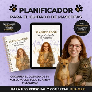 Op de afbeelding: Een digitale en printbare planner voor de verzorging van huisdieren met de titel "PLANIFICADOR PARA EL CUIDADO DE MASCOTAS". De afbeelding toont een vrouw met een hond en een kat, en de omslag van de planner wordt weergegeven op een tablet en een spiraalgebonden notitieboek.