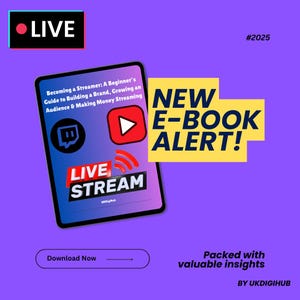 May include: A yellow and white graphic with the text "NEW E-BOOK ALERT!" on a purple background. A phone screen displays a graphic with the text "LIVE STREAM" and the logos for Twitch and YouTube. The text "Becoming a Streamer: A Beginner's Guide to Building a Brand, Growing an Audience & Making Money Streaming" is also on the phone screen.
