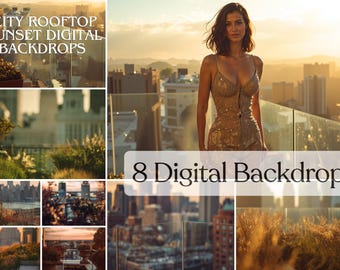 May include: A composite image featuring a woman in a gold dress on a rooftop with a city sunset backdrop. The image includes the text "CITY ROOFTOP SUNSET DIGITAL BACKDROPS" and "8 Digital Backdrops". The overall theme is digital photography backgrounds.