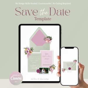 May include: A digital Save the Date template shown on a tablet and smartphone. The design uses a light green and pink colour scheme with floral accents. Text includes "Save the Date" and wedding details. The Canva logo is visible.