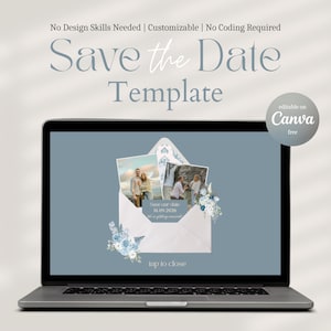 Könnte beinhalten: Ein Laptop-Bildschirm zeigt eine "Save the Date Vorlage" mit dem Text "No Design Skills Needed | Customizable | No Coding Required". Die Vorlage zeigt einen weißen Umschlag mit Fotos und floralen Akzenten sowie den Text "Save our date 18.09.2026".