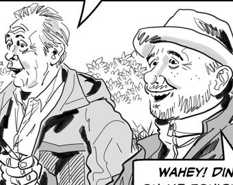 May include: A black and white comic strip illustration of two men fishing. The caption reads "BOB MORTIFIED" and "COR, YOU'VE HOOKED BLOODY MOBY DICK, BOB!" One man is holding a fishing rod and the other man is saying "WAHEY! DINNER'S ON ME TONIGHT, PAUL!"