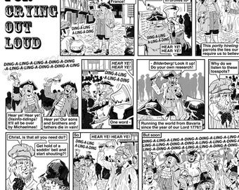 May include: A black and white comic strip titled "FOR CRYING OUT LOUD." The panels show various scenes with characters exclaiming "HEAR YE!" and "DING-A-LING." The comic's theme seems to be historical satire.