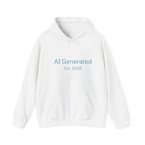 AI Generated Est. 2026 Hoodie | Minimal Tech Typography