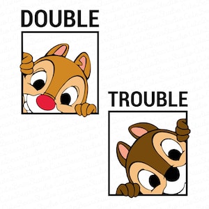 Chip and Dale Svg Png, Double Trouble Png Svg , Double Trouble Tshirt , Chip and Dale Tshirt , Best Friend Tshirt , Best Friend Gift