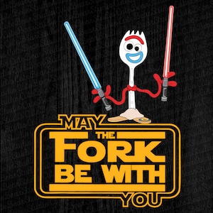 May include: A cartoon image of a fork character holding two lightsabers. The text "May the Fork Be With You" is in a yellow banner.