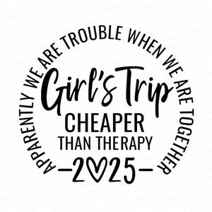 Puede incluir: Gráfico circular en blanco y negro con el texto "Aparentemente somos problemas cuando estamos juntos. Viaje de chicas Más barato que la terapia -2♥25- "