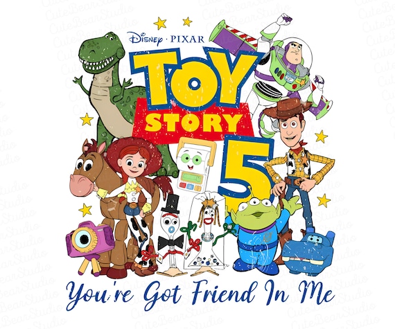 Youre Got Friend In Me Cartoon Toys Characters Bundle, Kids Birthday Number 5 Sublimation Design, Cowboy Space Hero Tshirt Clipart PNG