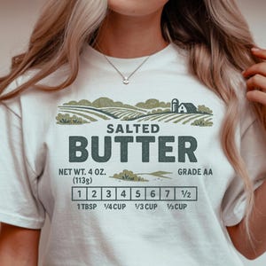 Butter Lover Shirt, Stick Of Butter Sweater, Funny Baker Gift, Baking Shirt, Foodie Chef Shirt, Salted Butter Tshirt, Baker Gift