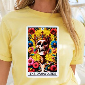 The Drama Queen Tarot TShirt - Funny Witchy Graphic Tee - Mystic Occult Parody Shirt - Sassy Spiritual Gift for Tarot Lovers