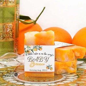 A Little Cutie Is On The Way, Baby Shower Favor Soap, Orange Baby Favors, Clementine Baby Shower Favor, Cutie Theme Baby Shower Favors,