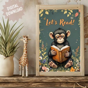 May include: A framed print featuring a chimpanzee reading a book, surrounded by flowers, with the text "Let's Read!". A giraffe figurine and a potted plant are on a wooden shelf. The print is a digital download.