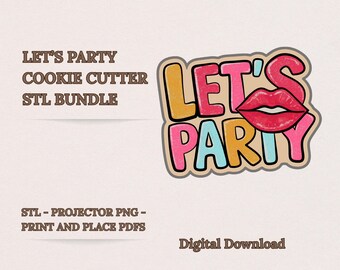 Paquete de cortadores de galletas "Let's Party Lips" (STL), para despedida de soltera, PNG, PDF, 8 tamaños, descarga digital