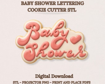 Cortador de galletas estilo años 70 "Baby Shower" (archivo STL), placa con texto moderno, letras retro con corazón, PNG para proyector, plantillas PDF, descarga digital.