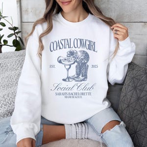 Custom Bachelorette Coastal Cowgirl Sweatshirt Rodeo Bachelorette Party Social Club Crew Neck Beach Bridal Trip Shirt Cowgirl Bridal Shirt