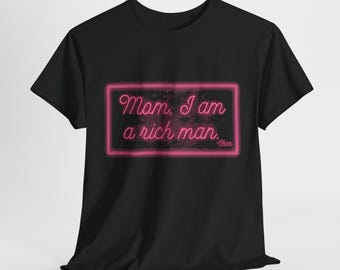 Camiseta unisex de algodón con frase "Mamá, soy rico", ideal para cualquier ocasión, ropa informal cómoda, camisetas con humor, palabras sabias.