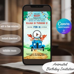 May include: A smartphone displays an animated birthday invitation. The invitation features a blue truck with cartoon animals, text that reads "ELIJAH IS TURNING 2!" and "Saturday FEB 19 At 12:30 pm". Additional text includes "Horn went BEEP!" and "Animated Birthday Invitation".