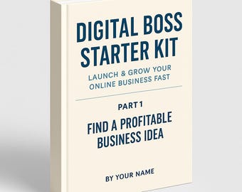 Digital Boss Starter Kit – Online Business eBook for Creators & Entrepreneurs (PDF Download)