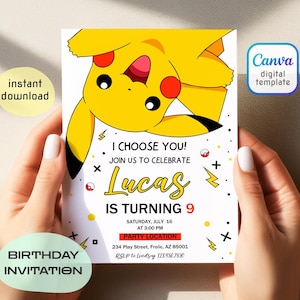 May include: A birthday invitation featuring a yellow Pikachu character. The invitation includes the text "I Choose You!" and "Lucas is turning 9". Additional text includes party details and RSVP information. The design is a digital template.