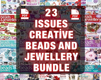 Creative Beads and Jewellery PDF Bundle, 23 Magazine Issues, Jewelry Making Tutorial, Beading Patterns, DIY Bead Projects | Digital Download