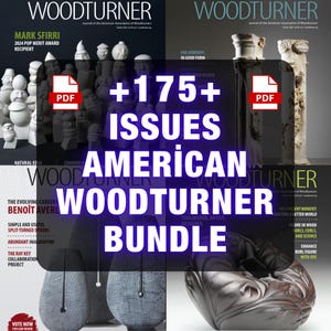 以下が含まれることがあります： 「American Woodturner」誌の175号以上のバンドル。画像には、彫刻や装飾品など、さまざまな木工旋盤プロジェクトが掲載された複数の雑誌の表紙が写っています。「Woodturner」と「American Woodturner Bundle」というテキストが含まれています。