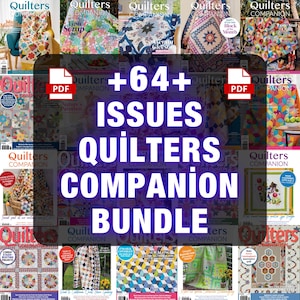 May include: A bundle of "Quilters Companion" magazines. The image features multiple magazine covers with various quilt designs and the text "+64+ ISSUES QUILTERS COMPANION BUNDLE" in white letters on a purple background. The magazines are for quilting enthusiasts.