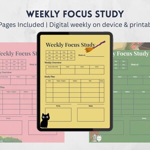 May include: A digital weekly planner with the text "WEEKLY FOCUS STUDY" and "9 Pages Included | Digital weekly on device & printable." The planner has a yellow background with a black cat graphic. Pink and green versions are also shown.