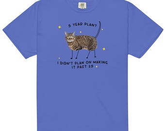 5 Year Plan Unisex t-shirt