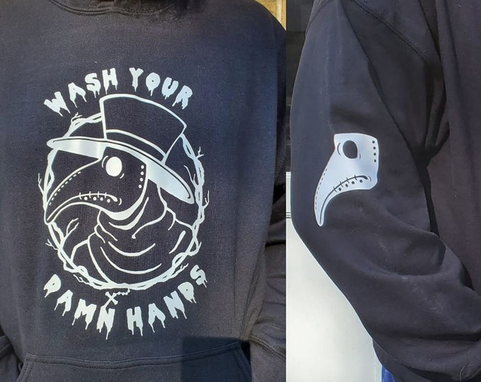 Featured listing image: Plague Doctor- Wash Your Damn Hands Hoodie