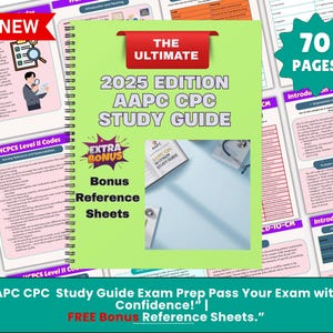 以下が含まれることがあります： 「2025 Edition AAPC CPC Study Guide」と「Bonus Reference Sheets」というタイトルのスパイラル綴じの学習ガイド。表紙は緑色で、白い文字と「The Ultimate」と書かれた赤いバナーが付いています。画像には「70ページ」と「NEW」という文字も含まれています。